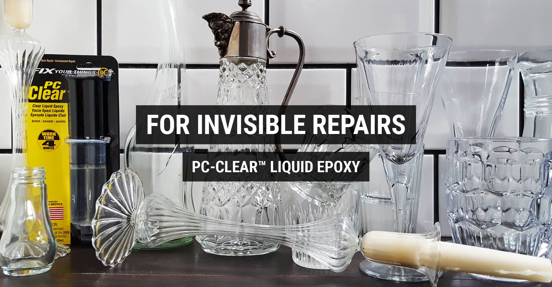 For invisible repairs - PC-Clear liquid epoxy